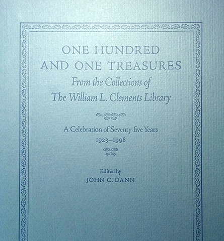The book cover for One Hundred and One Treasures From the Collections of the William L. Clements Library.