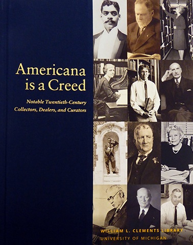 The book cover for Americana is a Creed, Notable Twentieth-Century Collectors, Dealers, and Curators.