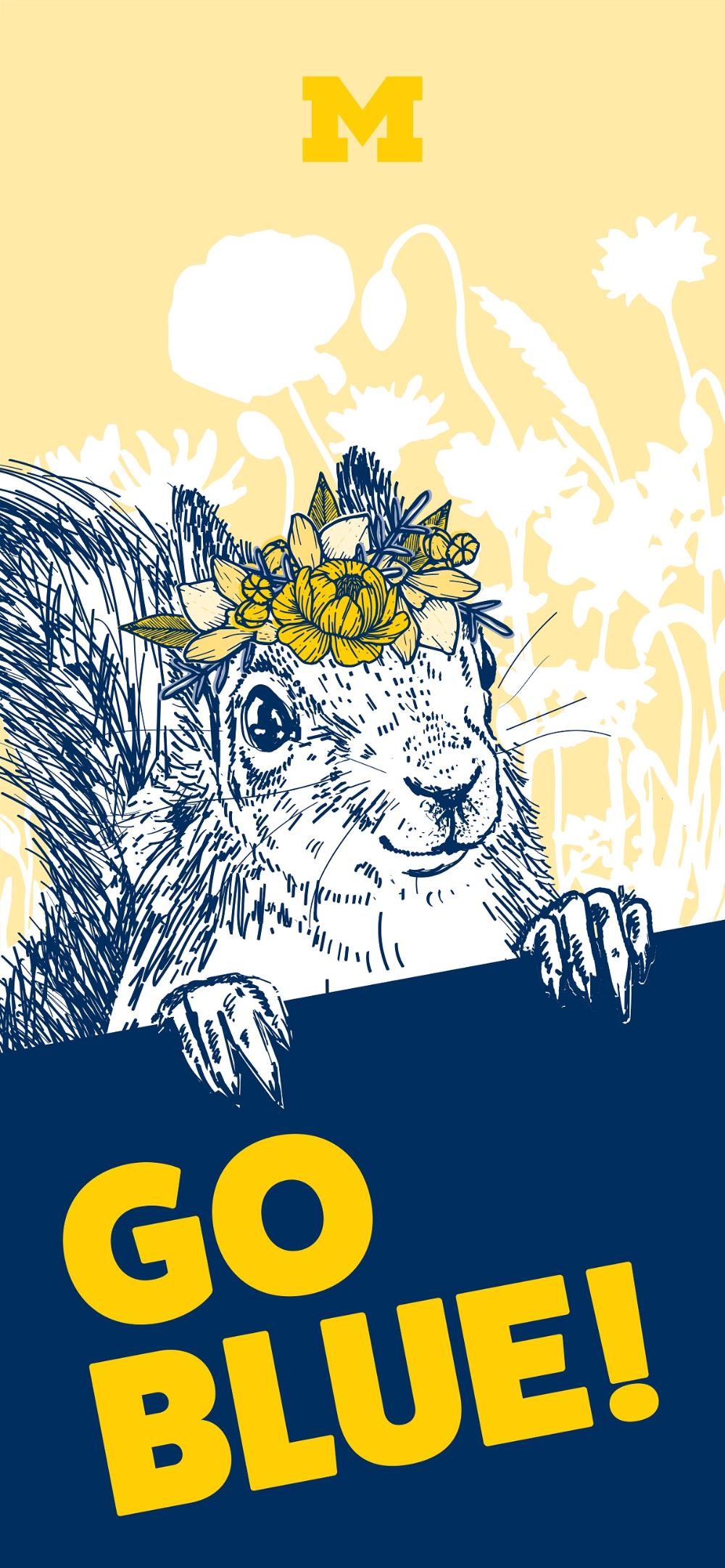 An illustration of a diag squirrel with a crown of flowers in maize and blue. Go Blue!