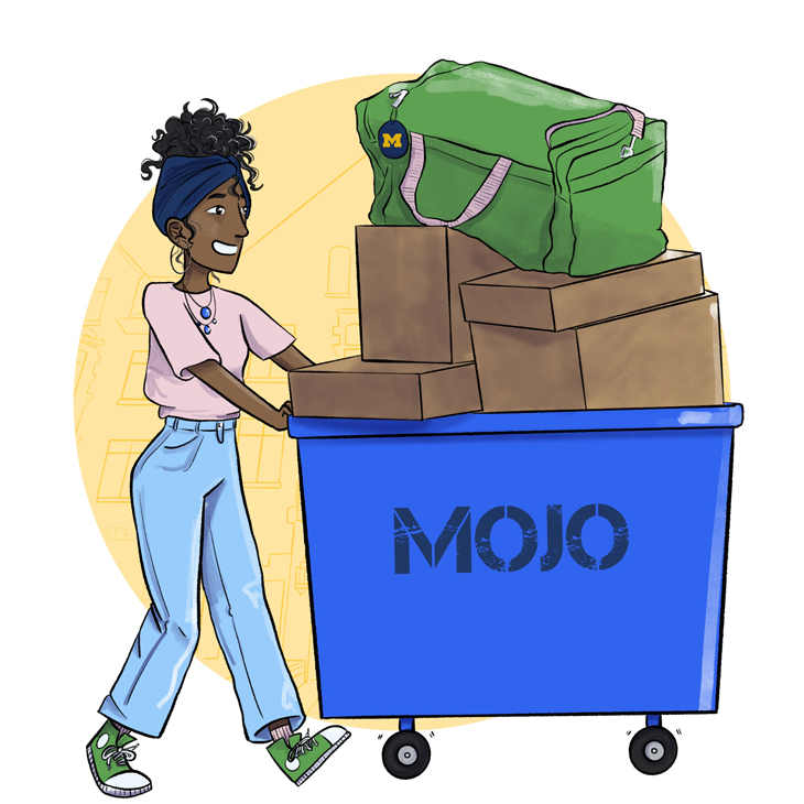 A female student pushing a full moving bin with "MOJO" on it.