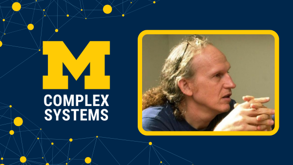 Complex Systems Rick Riolo 